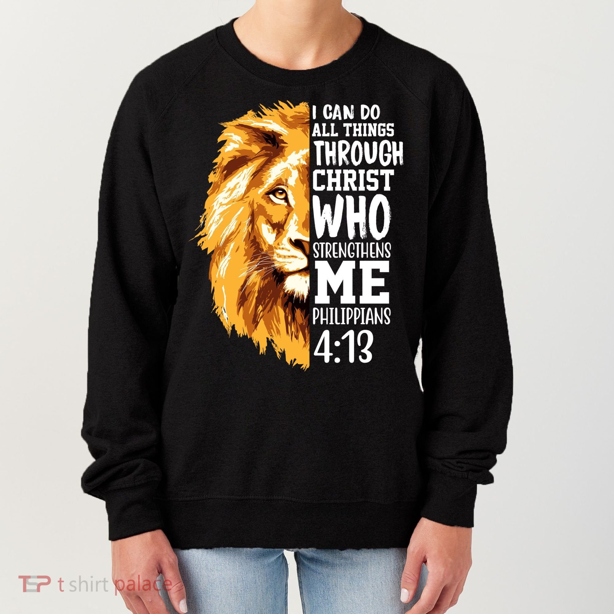 Can Do All Things Through Christ Bible Quote Lion Women's Sweatshirt