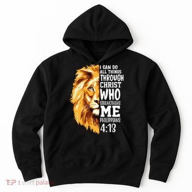 Can Do All Things Through Christ Bible Quote Lion Hoodie