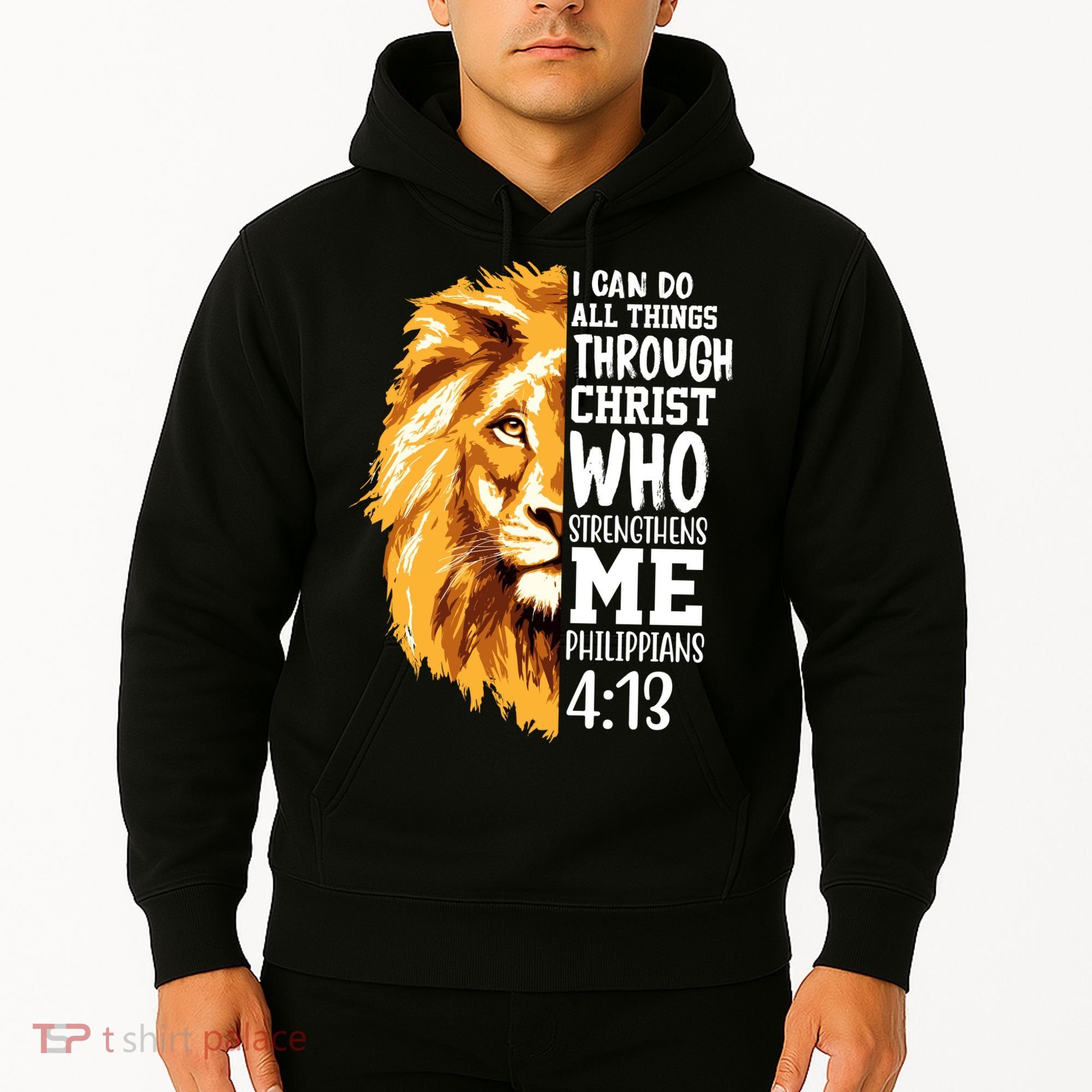 Can Do All Things Through Christ Bible Quote Lion Hoodie