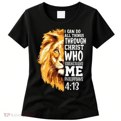 Can Do All Things Through Christ Bible Quote Lion Women's T-Shirt