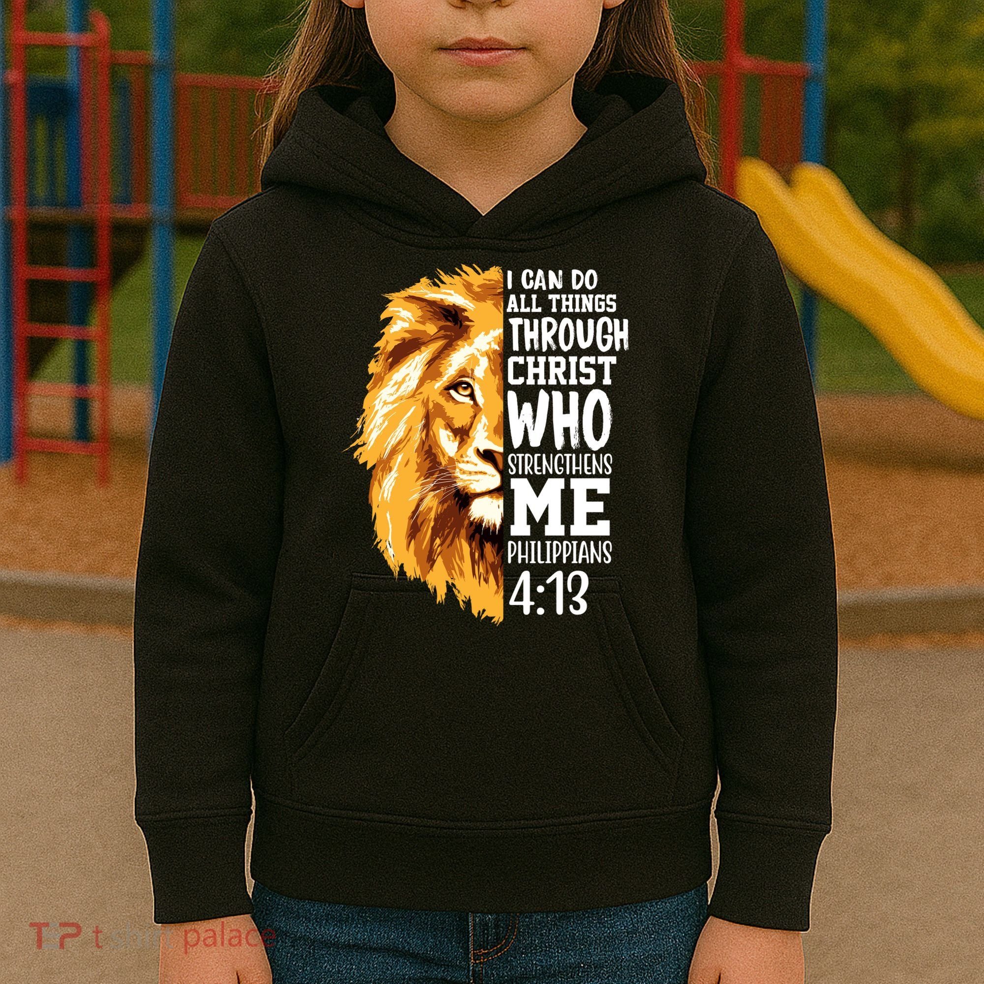 Can Do All Things Through Christ Bible Quote Lion Kids Hoodie