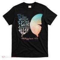 Can Do All Things Through Christ Who Strengthens Me Saying T-Shirt thumb 0