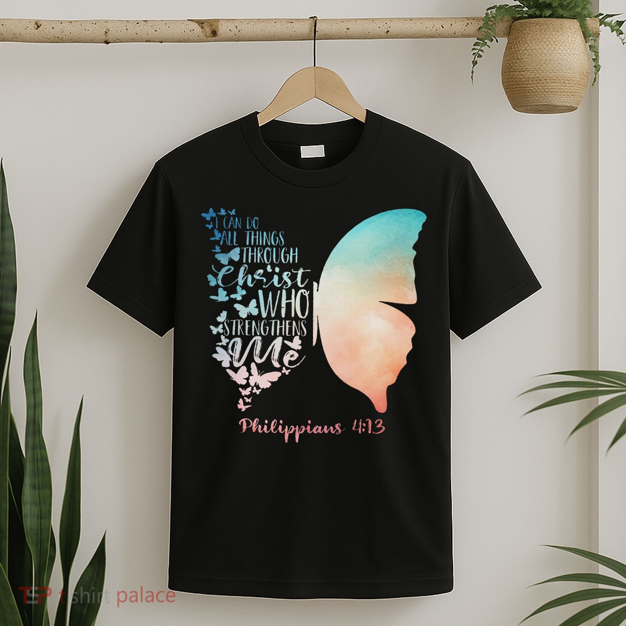 Can Do All Things Through Christ Who Strengthens Me Saying T-Shirt