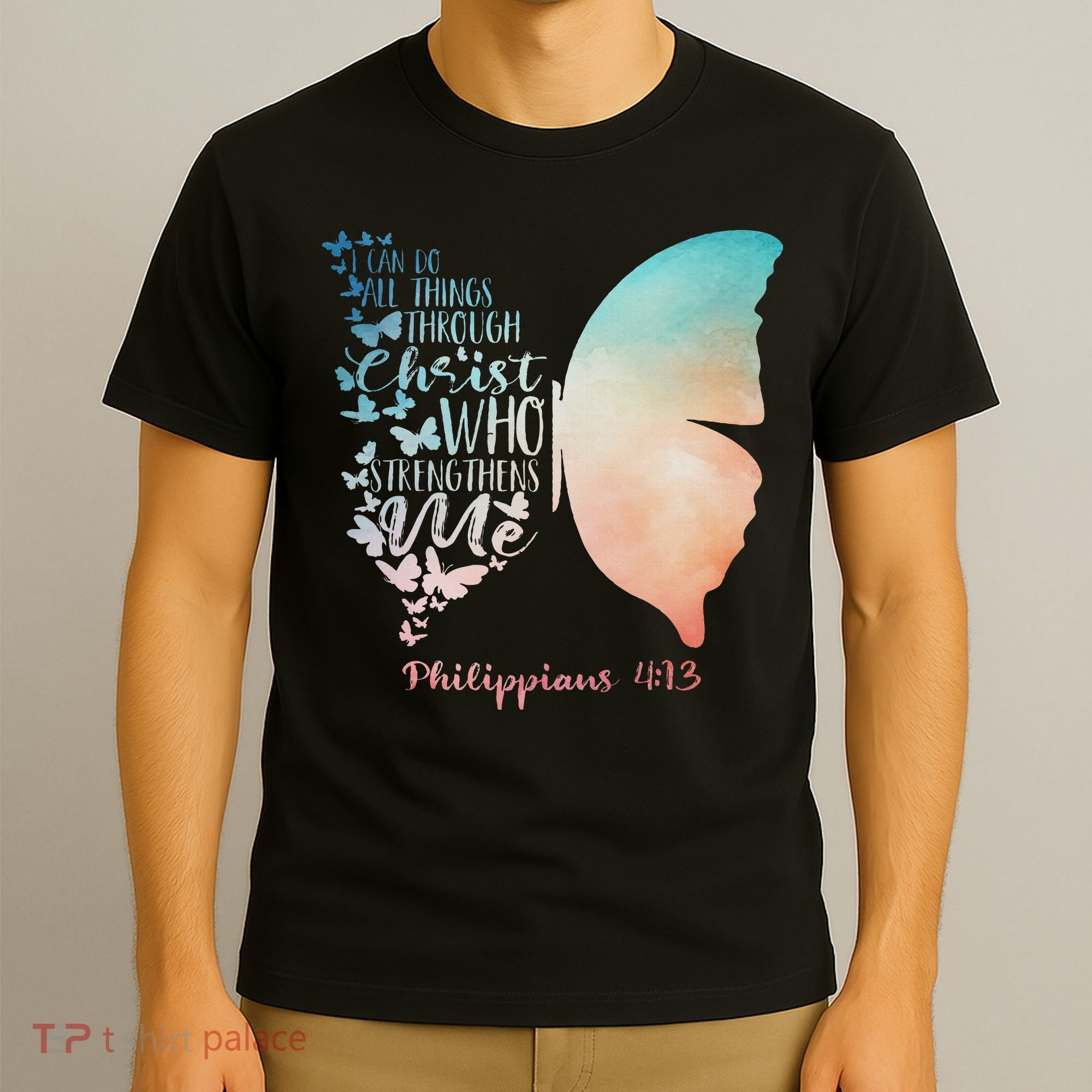 Can Do All Things Through Christ Who Strengthens Me Saying T-Shirt