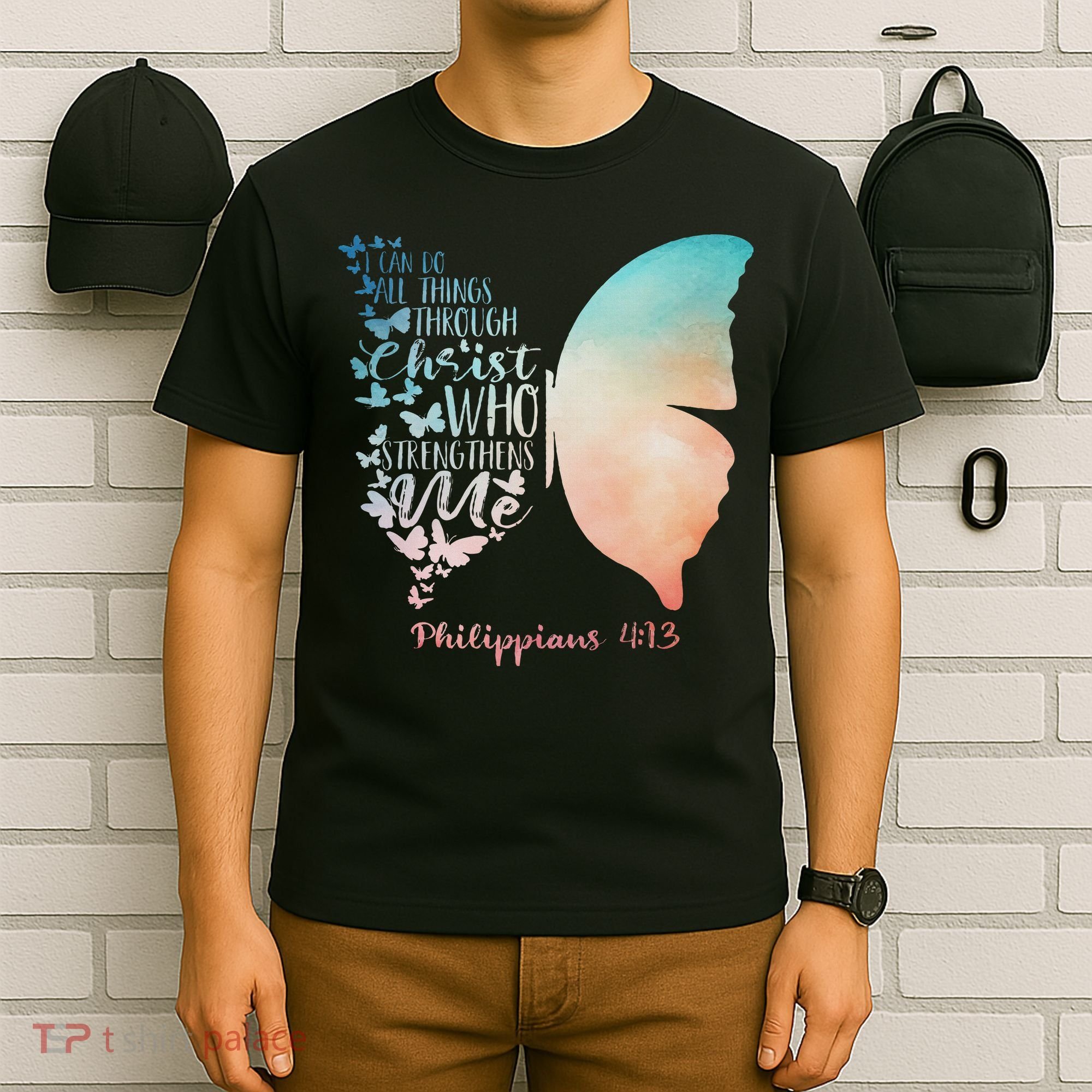 Can Do All Things Through Christ Who Strengthens Me Saying T-Shirt