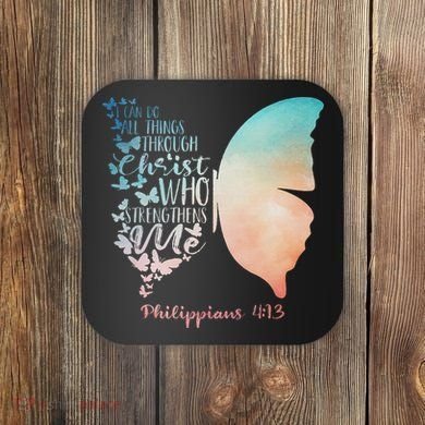 Can Do All Things Through Christ Who Strengthens Me Saying Coaster