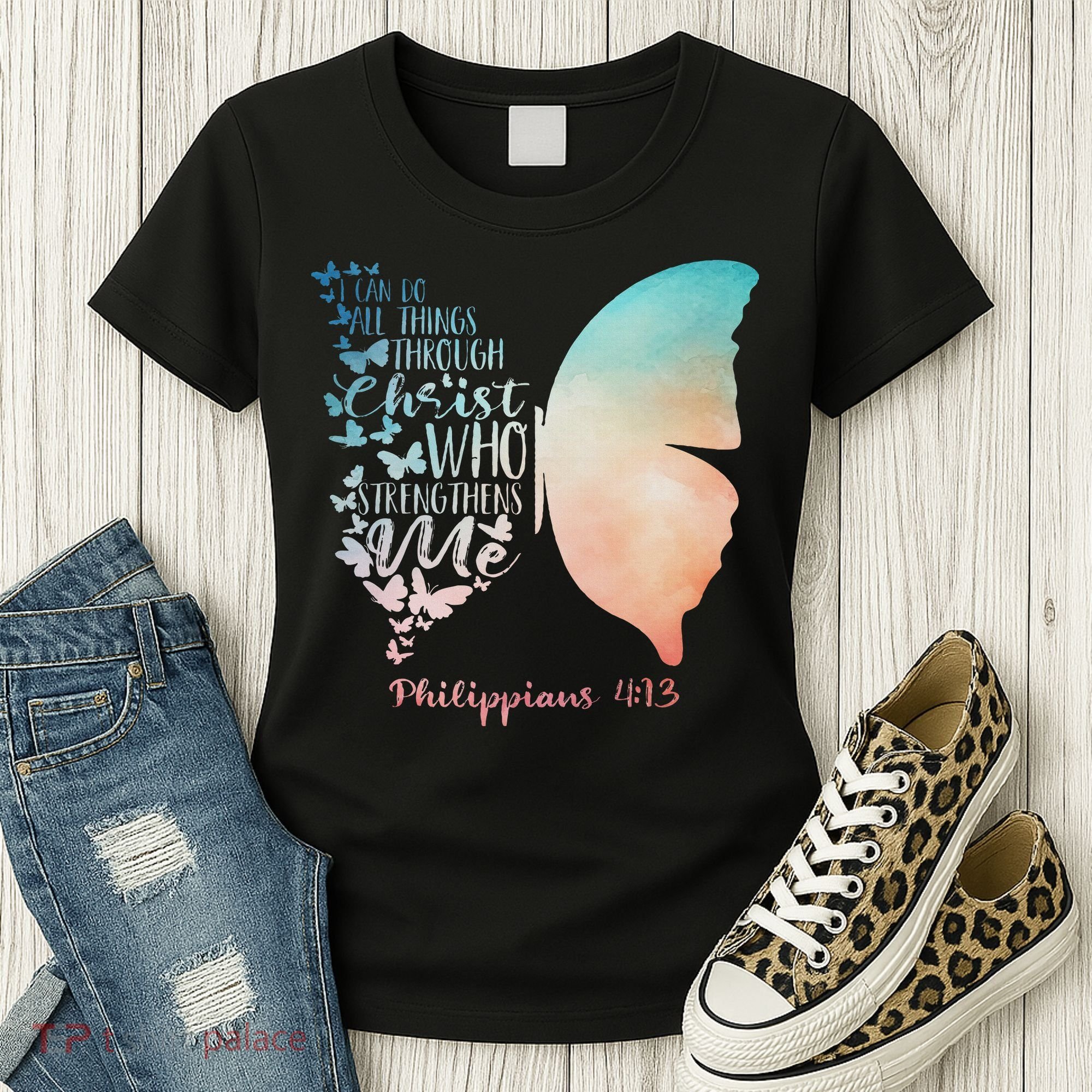 Can Do All Things Through Christ Who Strengthens Me Saying Women's T-Shirt