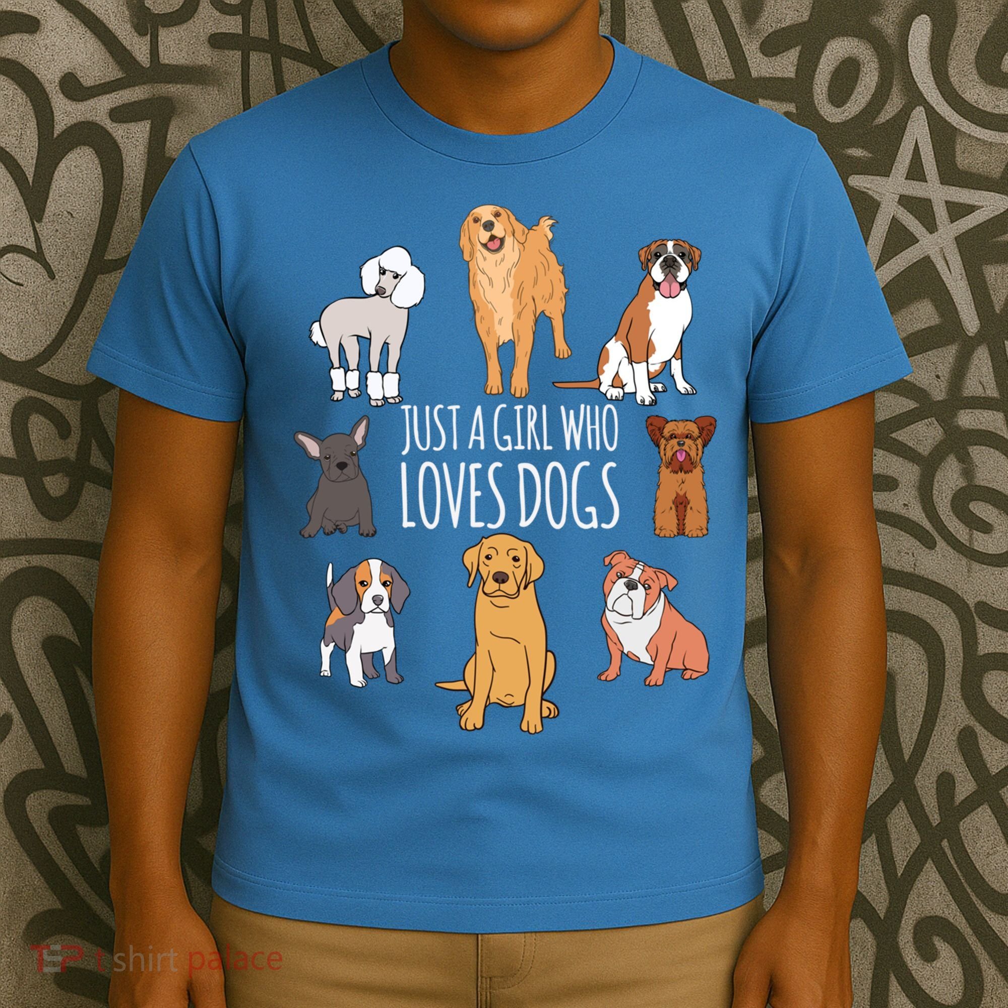 Cute Dog And Puppy Lover Gift Fun Just A Girl Who Loves Dogs Great Gift T-Shirt