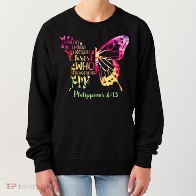 Can Do All Things Through Christ Who Strengthens Me I Women's Sweatshirt