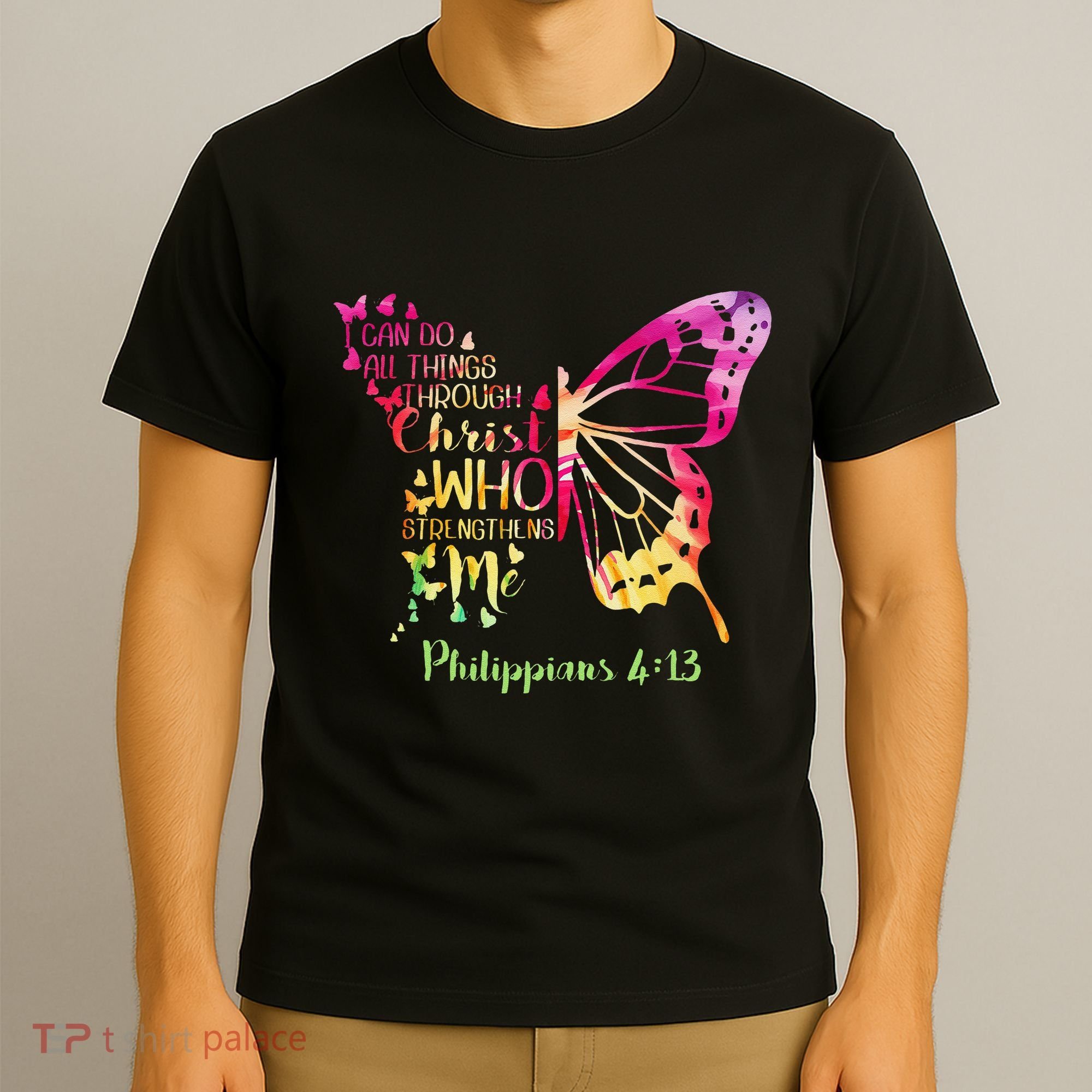 Can Do All Things Through Christ Who Strengthens Me I T-Shirt