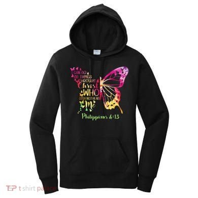 Can Do All Things Through Christ Who Strengthens Me I Women's Hoodie