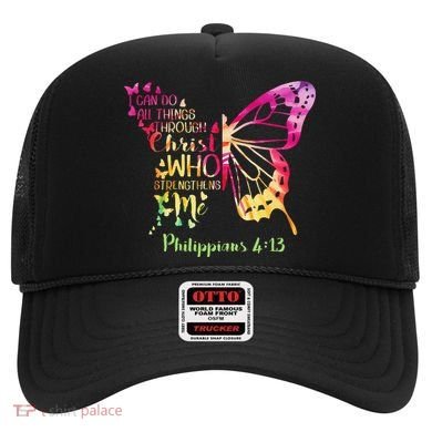 Can Do All Things Through Christ Who Strengthens Me I Hat