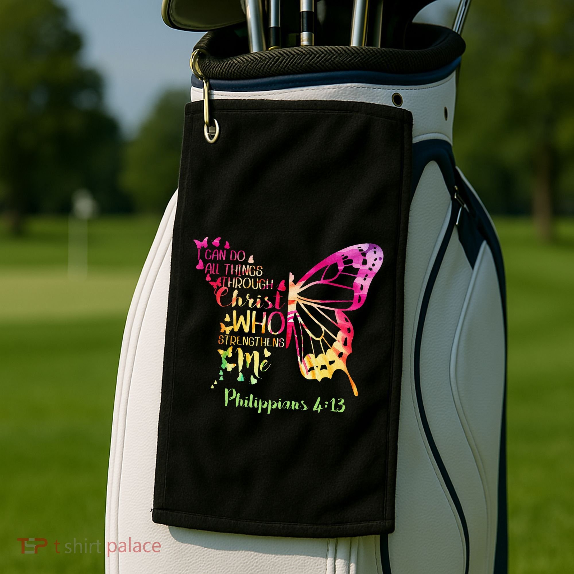 Can Do All Things Through Christ Who Strengthens Me I Golf Towel