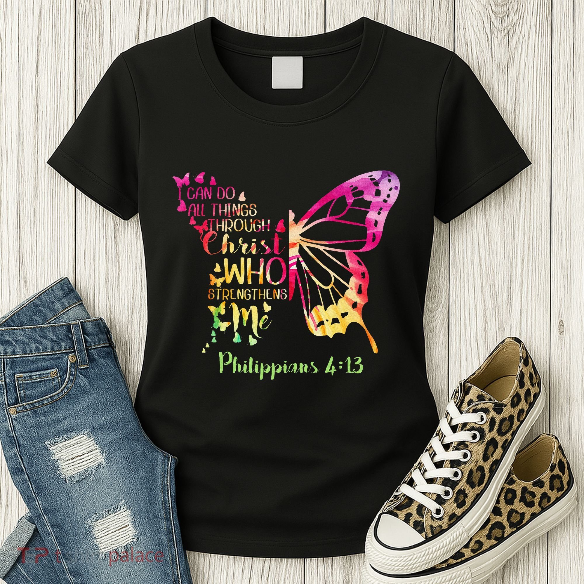 Can Do All Things Through Christ Who Strengthens Me I Women's T-Shirt