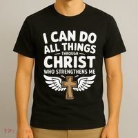 Can Do All Things Through Christ Who Strengthens Me T-Shirt thumb 3