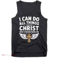 Can Do All Things Through Christ Who Strengthens Me Tank Top thumb 0