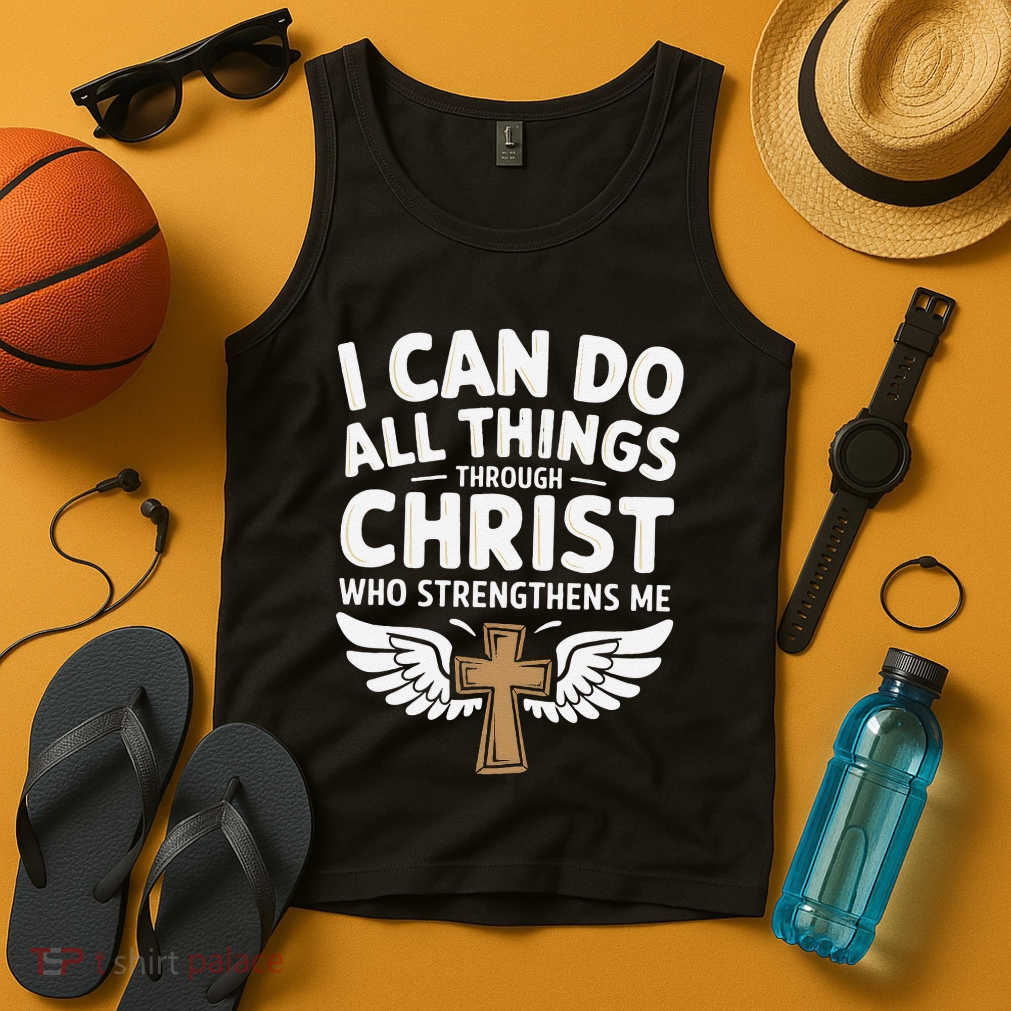 Can Do All Things Through Christ Who Strengthens Me Tank Top