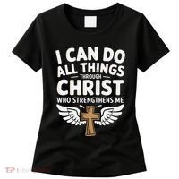 Can Do All Things Through Christ Who Strengthens Me Women's T-Shirt thumb 0