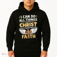 Can Do All Things Through Christ Who Strengthens Me Hoodie thumb 2