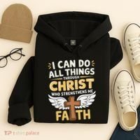 Can Do All Things Through Christ Who Strengthens Me Hoodie thumb 4