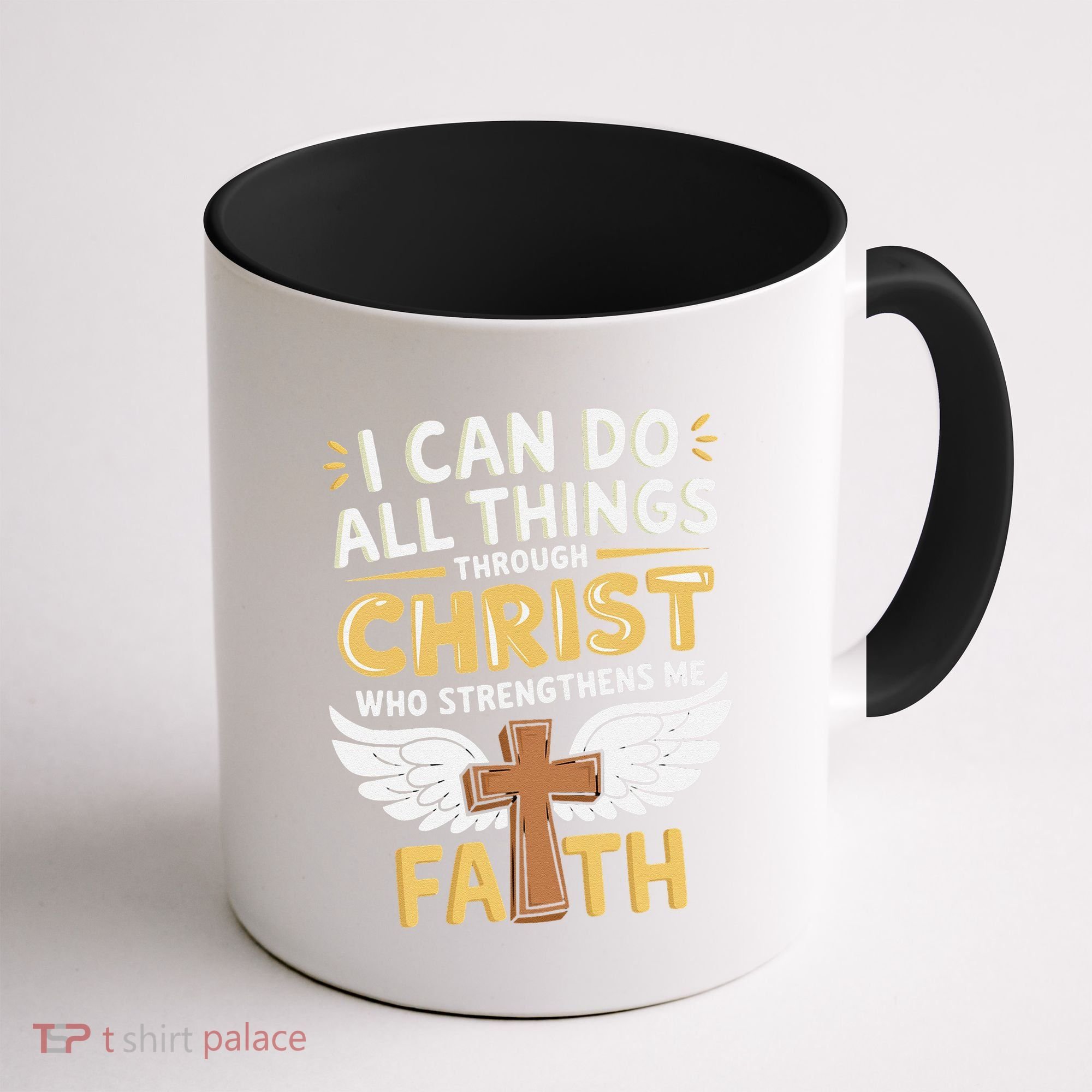 Can Do All Things Through Christ Who Strengthens Me Coffee Mug