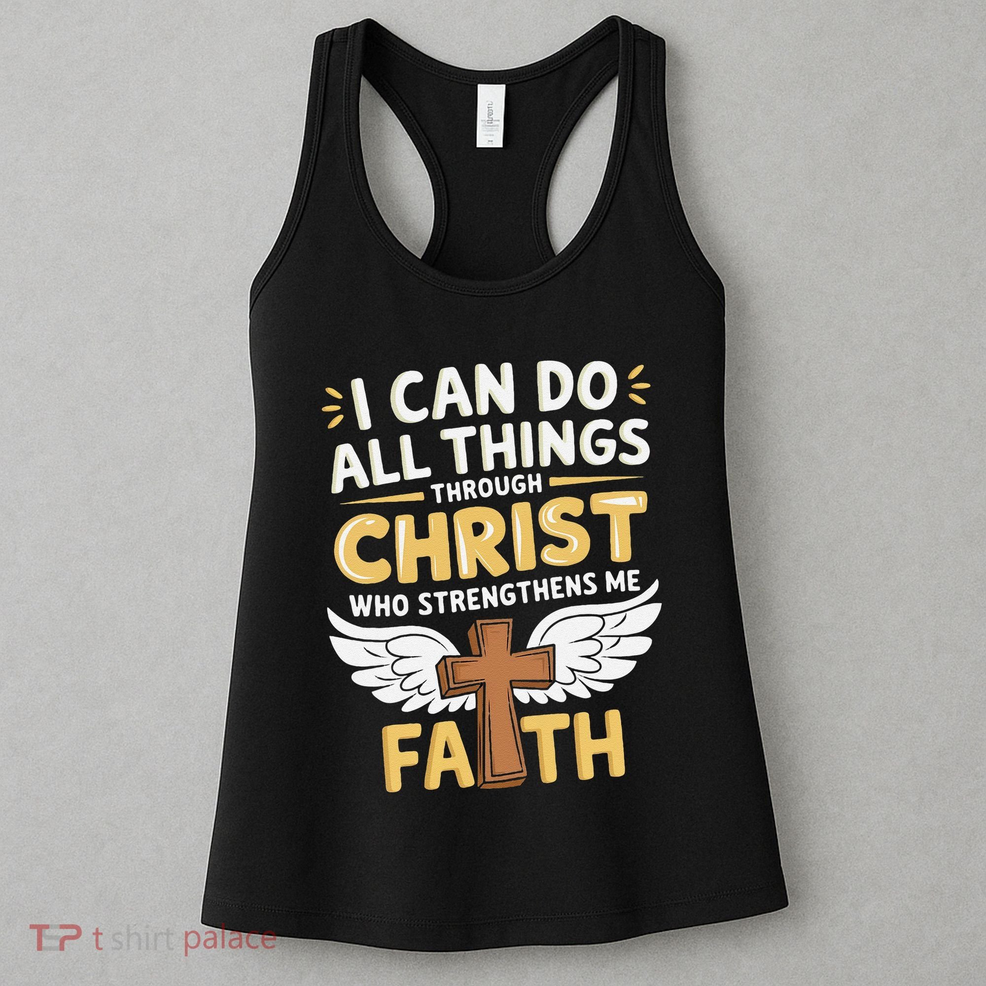 Can Do All Things Through Christ Who Strengthens Me Women's Tank Top