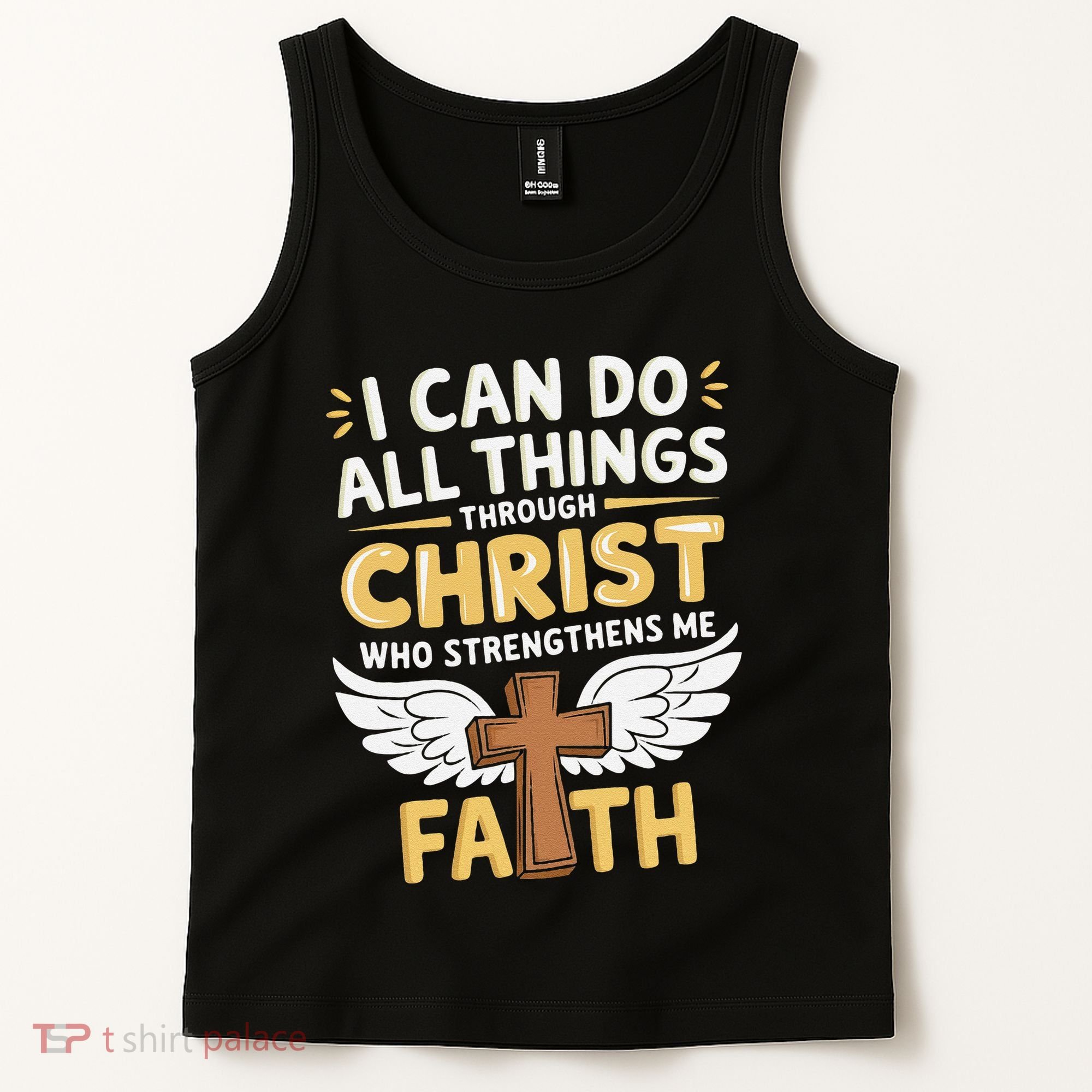 Can Do All Things Through Christ Who Strengthens Me Tank Top