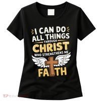 Can Do All Things Through Christ Who Strengthens Me Women's T-Shirt thumb 0