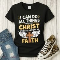 Can Do All Things Through Christ Who Strengthens Me Women's T-Shirt thumb 3