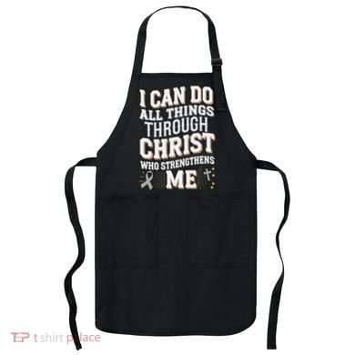 Can Do All Things Through Christ Asthma Awareness Apron