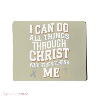 Can Do All Things Through Christ Asthma Awareness Mousepad