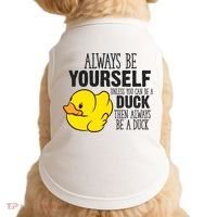 Cute Duck Always Be Yourself Unless You Can Be A Duck Gift Doggie Tank thumb 0
