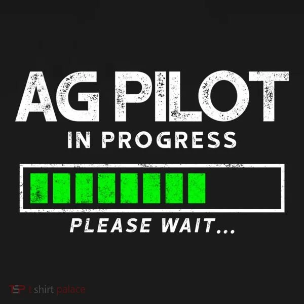 Crop Duster Ag Pilot In Progress Please Wait… Gift Doggie Tank