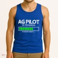 Crop Duster Ag Pilot In Progress Please Wait… Gift Tank Top thumb 3