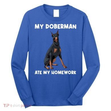 Cool Doberman Art For Dog Breed Doberman Pinscher Long Sleeve Shirt