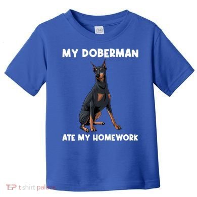 Cool Doberman Art For Dog Breed Doberman Pinscher Toddler T-Shirt