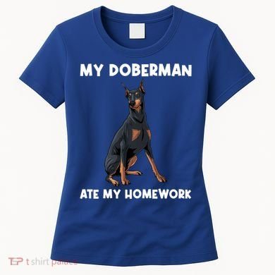 Cool Doberman Art For Dog Breed Doberman Pinscher Women's T-Shirt