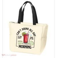 Cant Drink All Day If You Don't Start In The Morning Tote Bag thumb 3