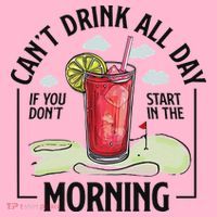 Cant Drink All Day If You Don't Start In The Morning Coaster thumb 2
