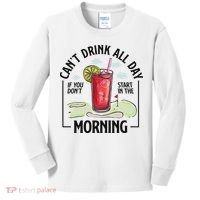 Cant Drink All Day If You Don't Start In The Morning Kids Long Sleeve Shirt thumb 0