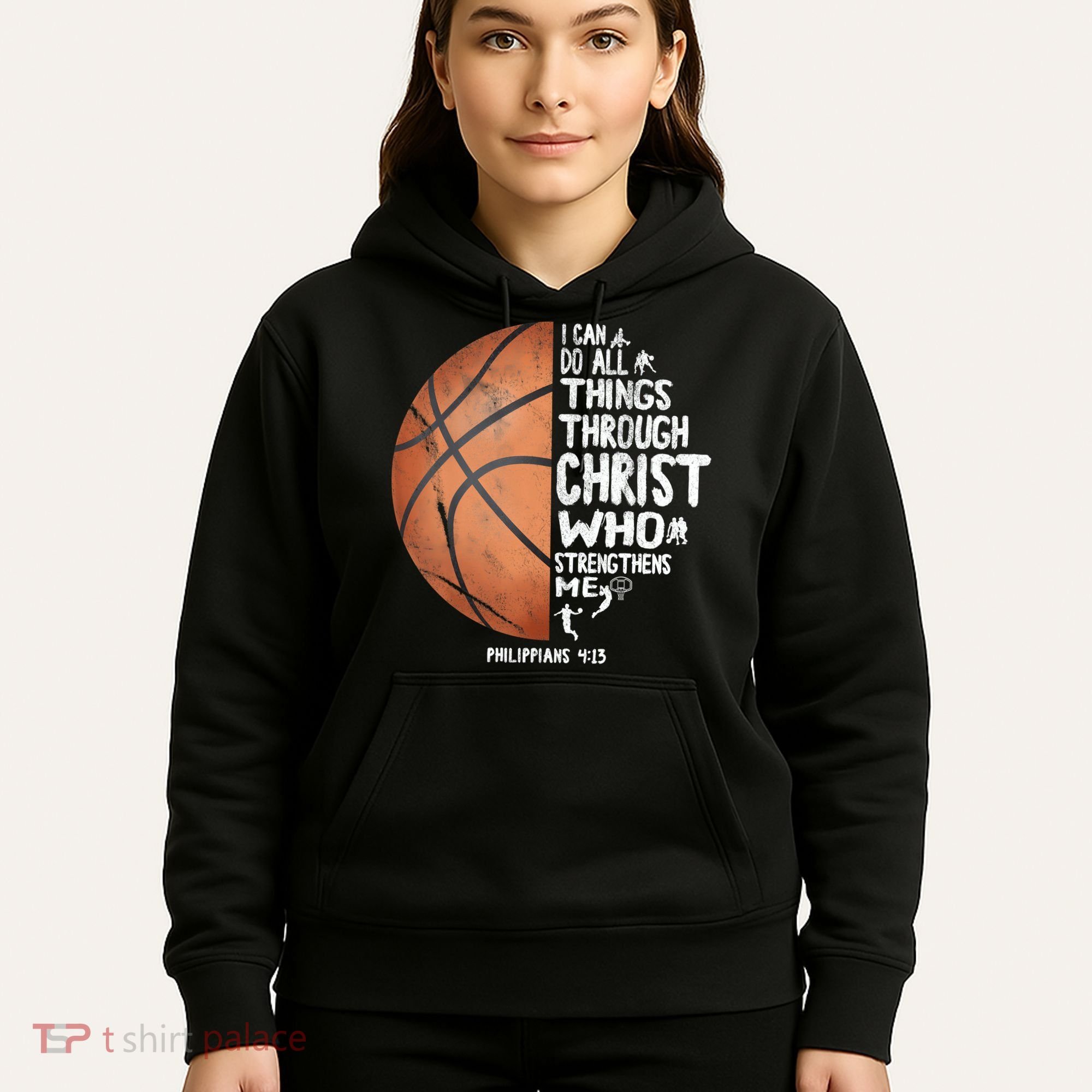 Can Do All Things Through Christ Philippians 4:13 Basketball Hoodie