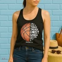 Can Do All Things Through Christ Philippians 4:13 Basketball Women's Tank Top thumb 2