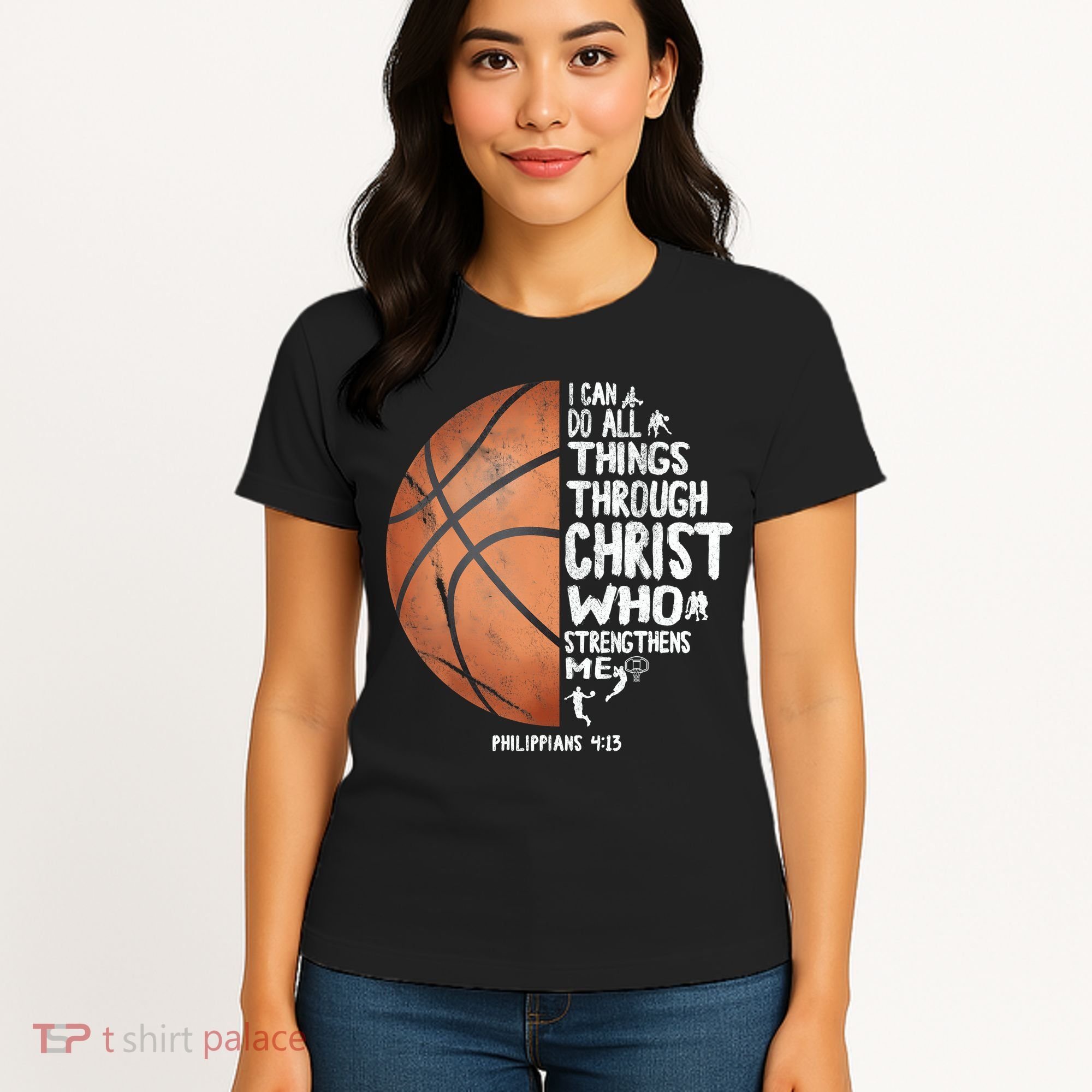 Can Do All Things Through Christ Philippians 4:13 Basketball Women's T-Shirt