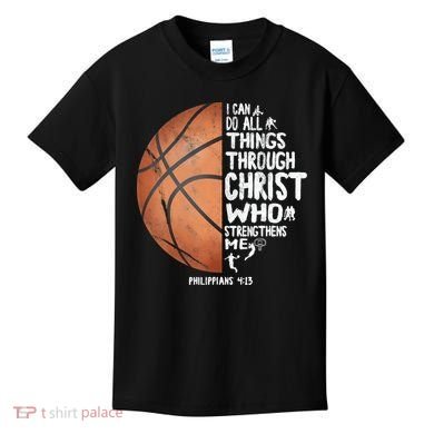 Can Do All Things Through Christ Philippians 4:13 Basketball Kids T-Shirt