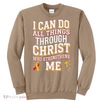 Can Do All Things Through Christ Hepatitis Awareness Sweatshirt