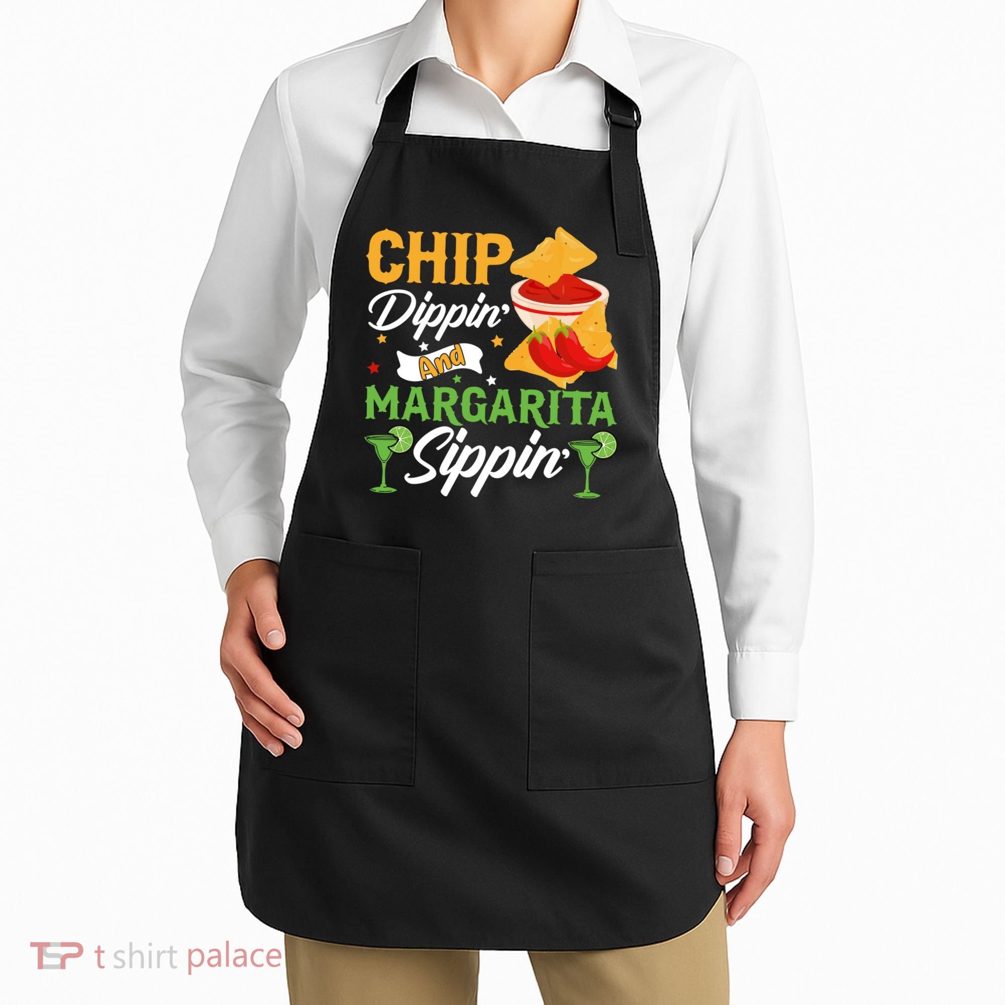 Chip Dippin' And Margarita Sippin Cinco De Mayo T Apron
