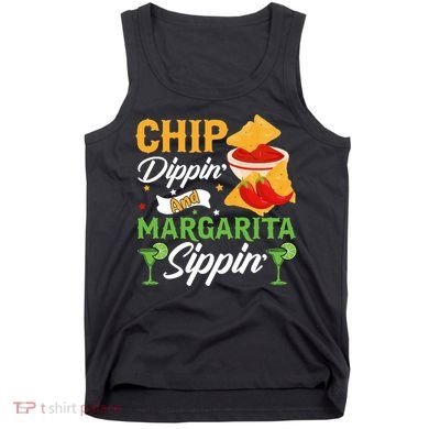 Chip Dippin' And Margarita Sippin Cinco De Mayo T Tank Top