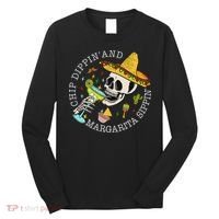 Chip Dippin And Margarita Sippin Cinco De Mayo Drinking Long Sleeve Shirt thumb 0