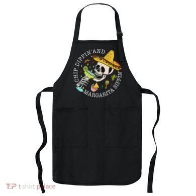 Chip Dippin And Margarita Sippin Cinco De Mayo Drinking Apron