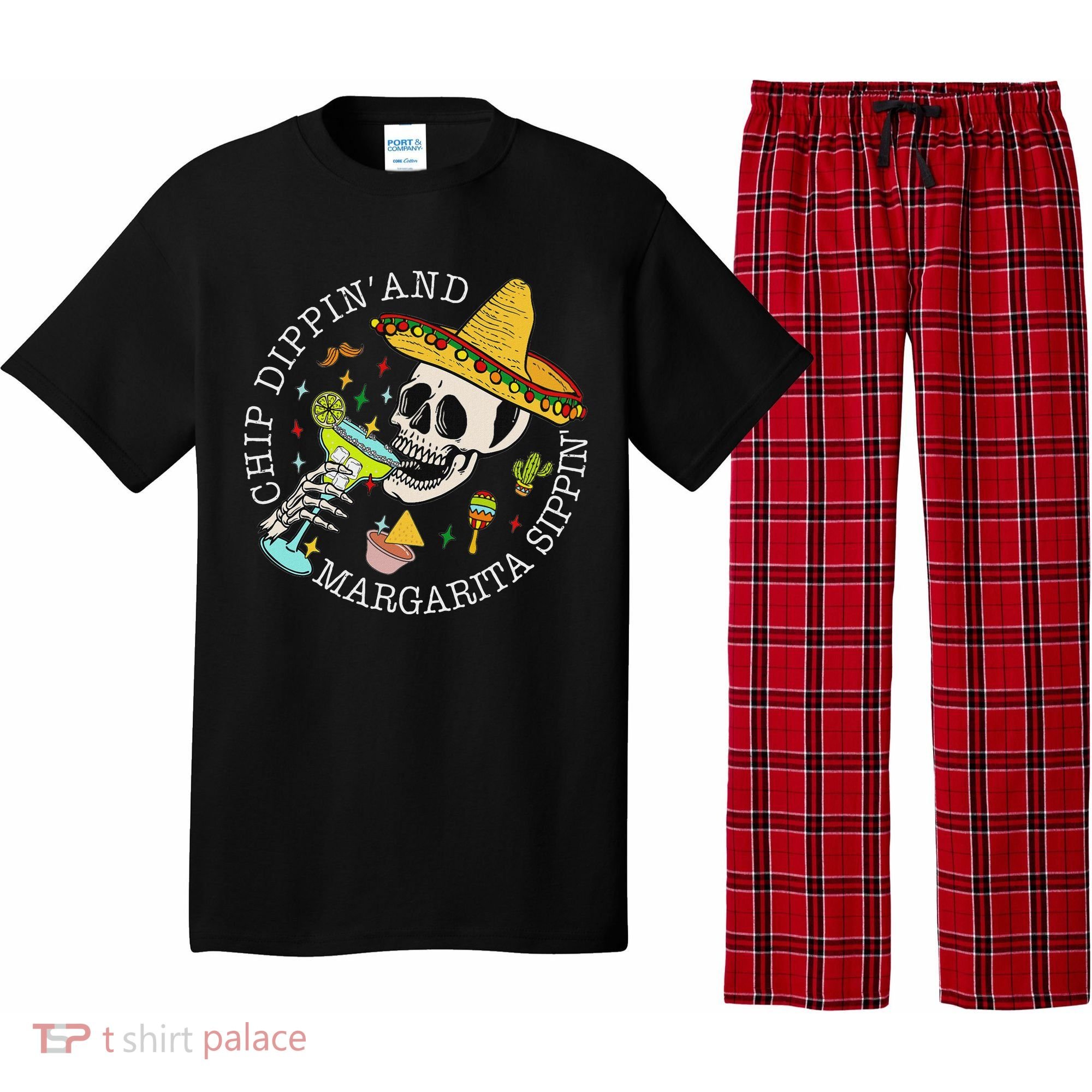 Chip Dippin And Margarita Sippin Cinco De Mayo Drinking Pajama Set
